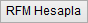 RFM RFMHesaplaButonu.png