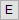 E Butonu.PNG