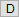 D_Butonu.PNG