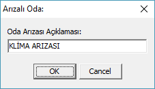 25_Oda_OdaDurumlari_ArizaAciklama