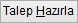 SA_Talep_Hazirla_Buton.PNG