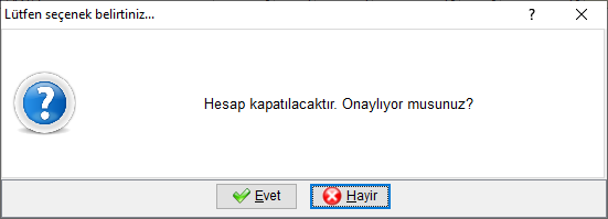 POS Ayarlar HesapKapatmadaOnay.PNG