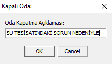 Oda_OdaDurumlari_KapaliAciklama