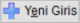 YeniGirisButon.PNG