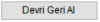 Devri Geri Al Butonu