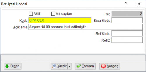 RezervasyonIptalNedenleriKayit.PNG