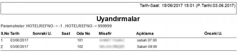 Dosya:Resepsiyon Raporlari Uyandırma Raporu Rapor.PNG